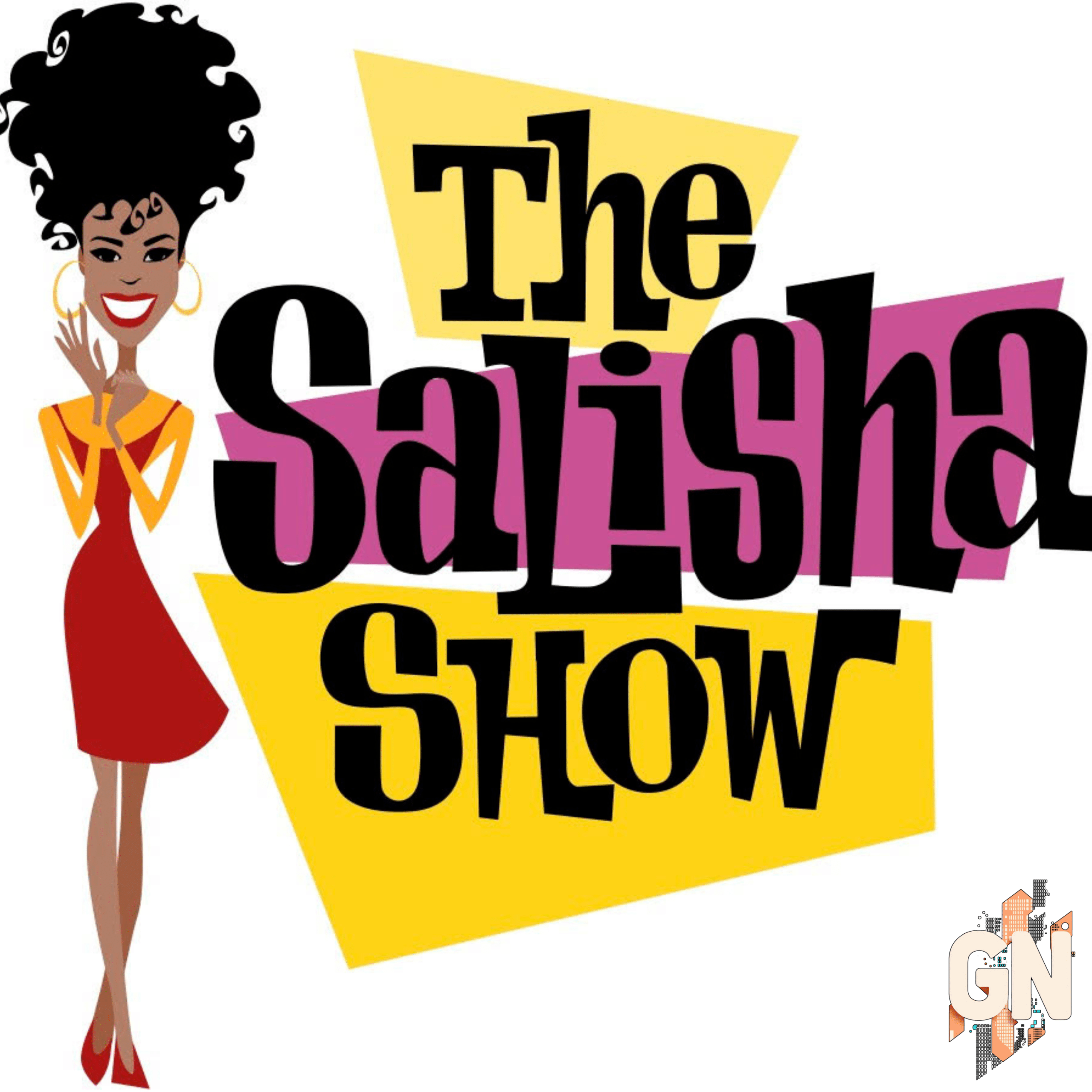 Gotham Network - Salisha Show